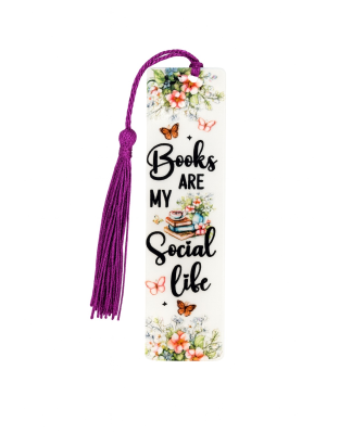 Handmade Purple Tassel Books Are My Social Life Acrylic Bookmark Supporting Rare Invisible &amp; Chronic Illness Awareness